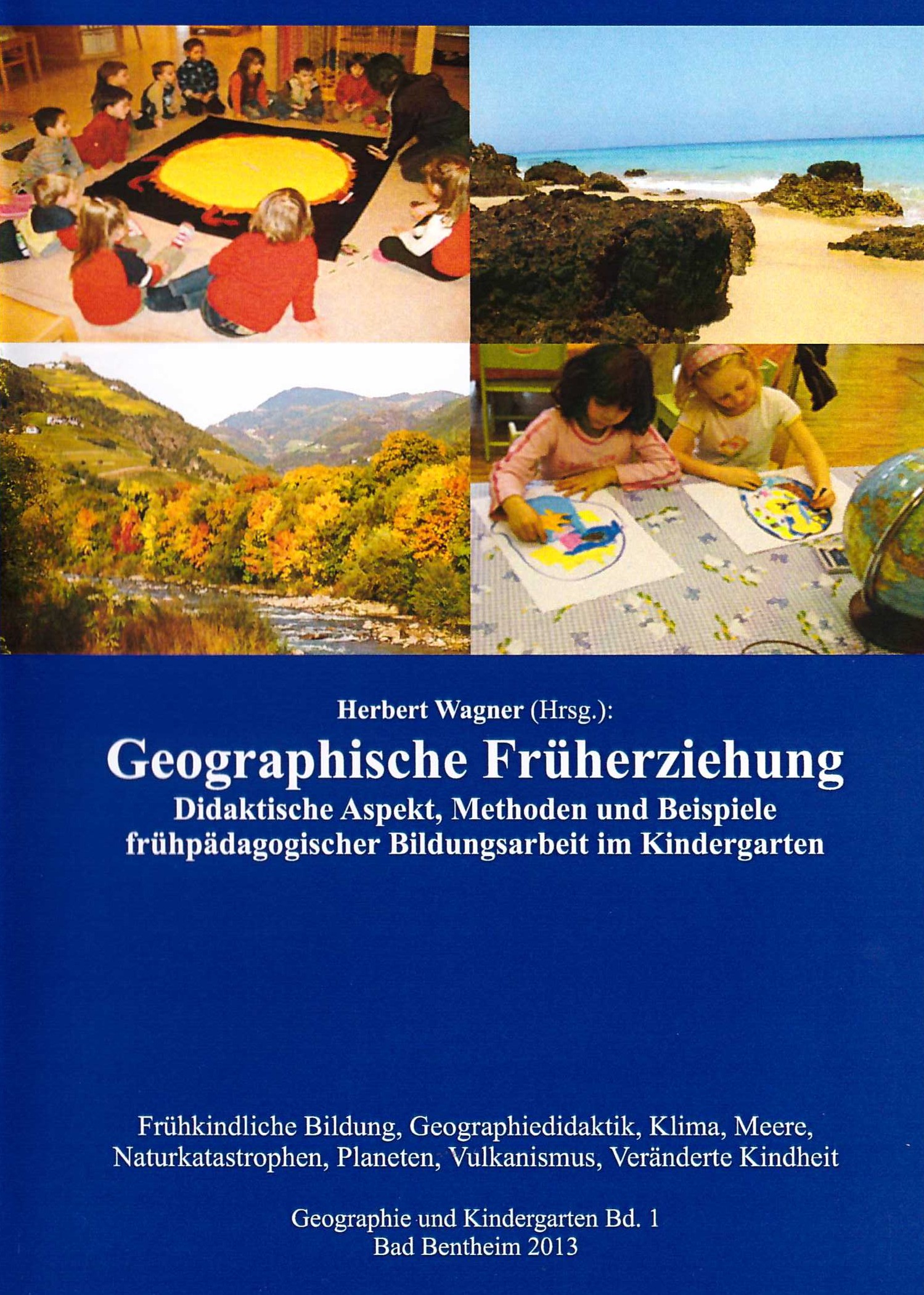 Geographische Frühziehung Bd. 1
